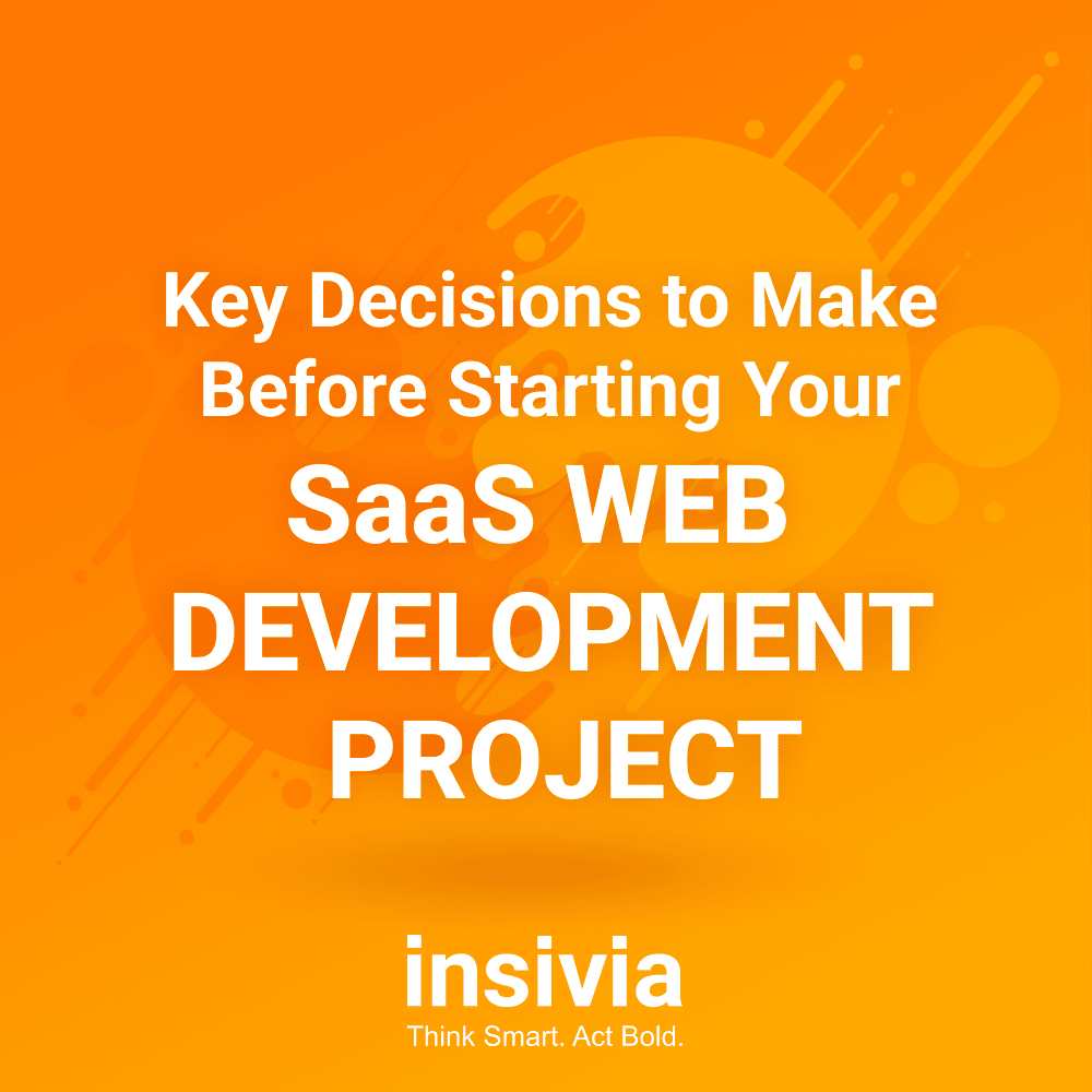 key-decisions-to-make-before-starting-your-saas-web-development-project