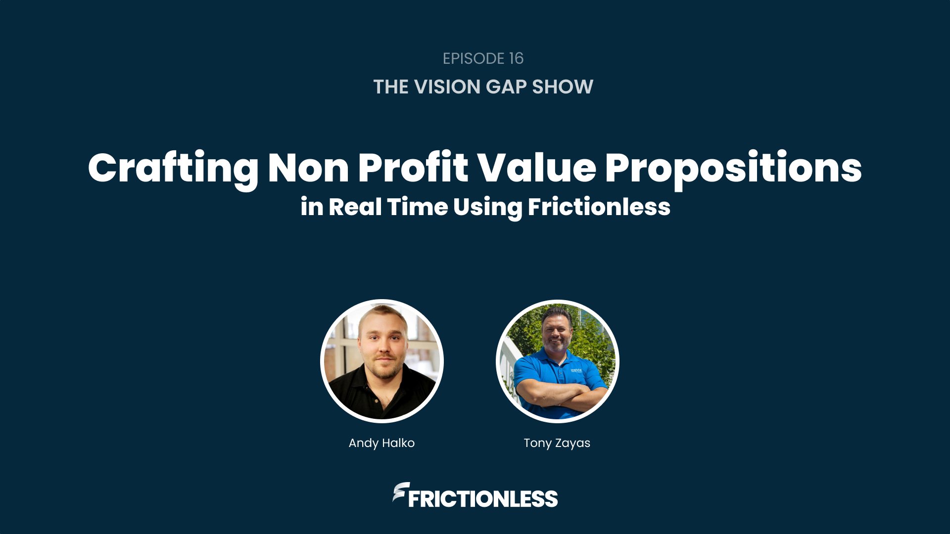 Crafting Non Profit Value Propositions in Real Time Using Frictionless